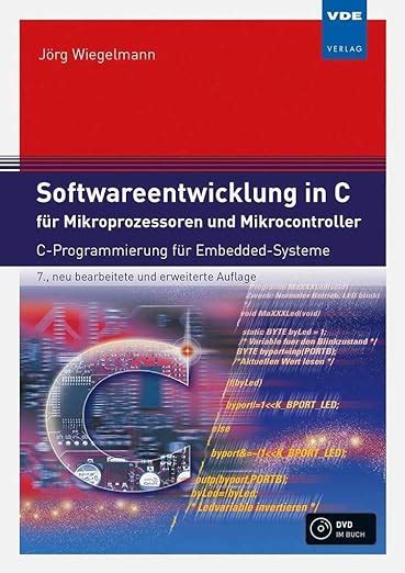 Softwareentwicklung in C für Mikroprozessoren und Mikrocontroller C