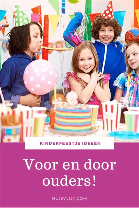 Kinderfeestje Idee 12 Ideeën Voor En Door Moeders Huisvlijt