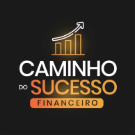 Caminhos Do Sucesso Financeiro Clube Do Valor Hotmart