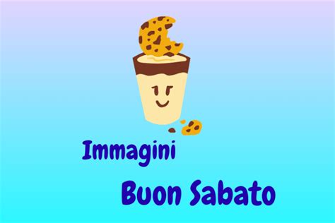 Immagini Di Buon Sabato Buontutto