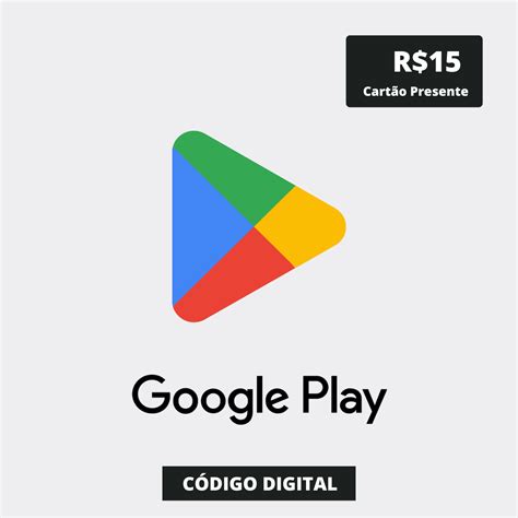 Gift Card Google Play 15 reais Código Digital Playce Games Gift