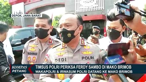 Periksa Irjen Ferdy Sambo Terkait Kode Etik Timsus Polri Datangi Mako