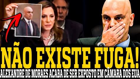 Alexandre De Moraes Acaba De Ser Exposto Em C Mara Dos Eua Youtube