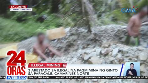 Arestado Sa Ilegal Na Pagmimina Ng Ginto Sa Paracale Camarines Norte