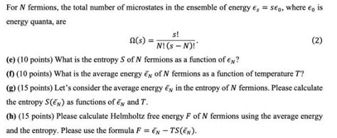 Solved For N Fermions The Total Number Of Microstates In Chegg