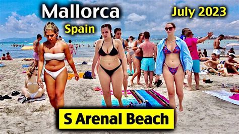 Spain Beach Walk Mallorca S Arenal Beach July 2023 YouTube