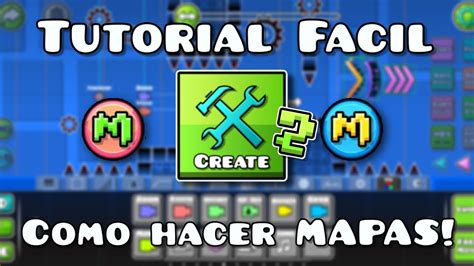 Tutorial Parte 2 ¿como Crear Mapas En Geometry Dash Bytrixz Youtube