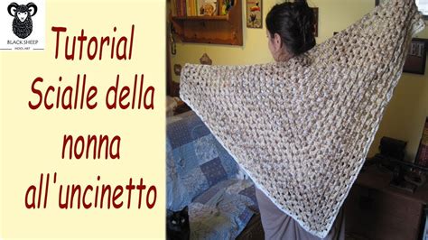 Tutorial Scialle Della Nonna All Uncinetto YouTube