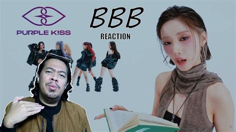 PURPLE KISS 퍼플키스 BBB MV REACTION YouTube