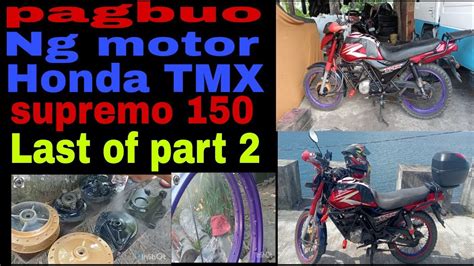 Pagbuo Ng Motor Honda TMX Supremo Last Part Of Repaint YouTube