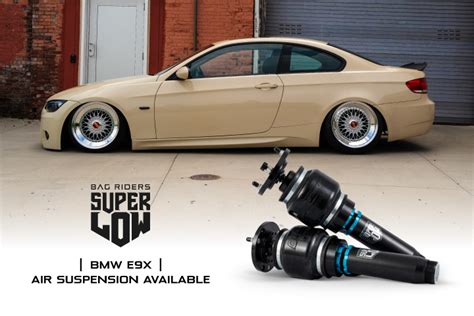 Bmw E9x Super Low Kit Available Now Bag Riders Air Suspension