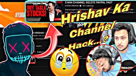 Hydra Hrishav Channel Is Hack Danger Dyno Reactions Hrishav