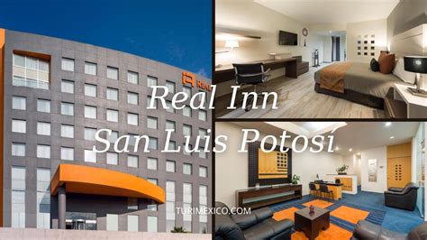 Hotel Real Inn San Luis Potosí YouTube