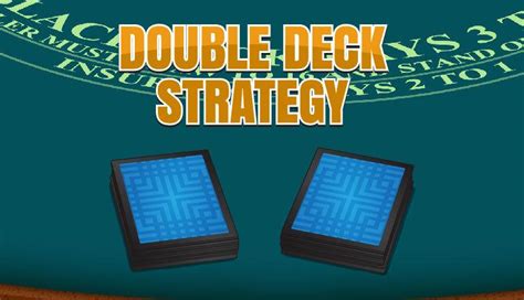 Blackjack Double-Deck Game: Rules, Strategy & Card Counting