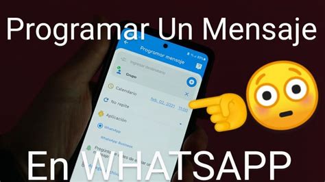 Como Programar Un Mensaje De WhatsApp Fácil y Rápido 2024