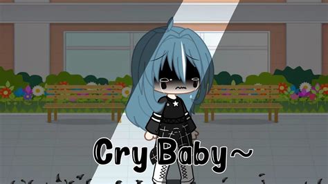 Cry Baby GCMV Gacha Club Indonesia By Zhra Gcha YouTube