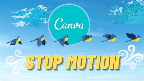 Canva Stop Motion Animation Tutorial - YouTube