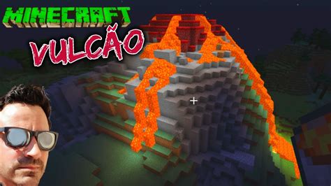 MINECRAFT COMO FAZER UM VULCÃO YouTube