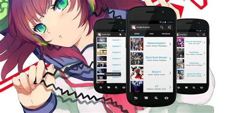 Las Mejores Aplicaciones Para Ver Anime En Android Nosoynoob