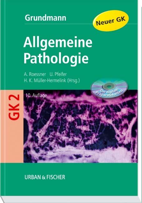 Allgemeine Pathologie Von Albert Roessner ISBN 978 3 437 21290 1