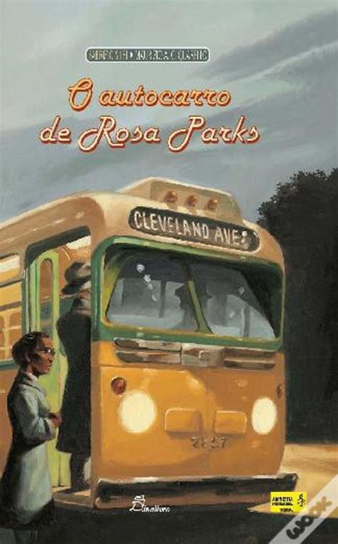 O Autocarro De Rosa Parks De Fabrizio Silei Livro Wook