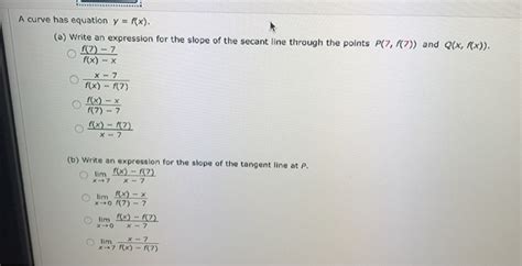 Solved A Curve Has Equation Y F X A Write An