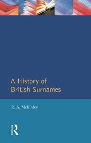 A History of British Surnames - 1st Edition - Richard Mckinley - Routl