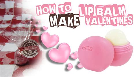 How To Make Lip Balm Valentines Youtube