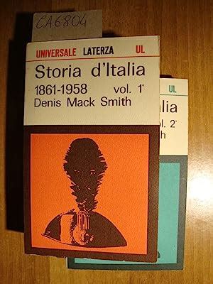 Storia D Italia 1861 1958 Vol 1 E 2 By Smith Denis Mack 1967