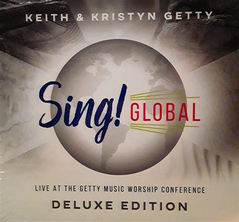 Sing Global Live At The Getty Music Worship Conference Deluxe