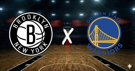 Onde Assistir Brooklyn Nets X Golden State Warriors - Brooklyn Nets x Golden State Warriors ao vivo: onde assistir