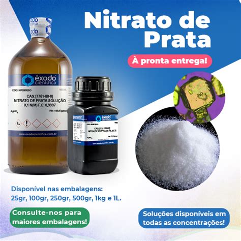 Nitrato De Prata • Êxodo Cientifica