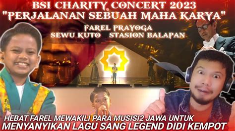 FAREL PRAYOGA SEWU KUTO STASION BALAPAN BSI CHARITY CONCERT 2023