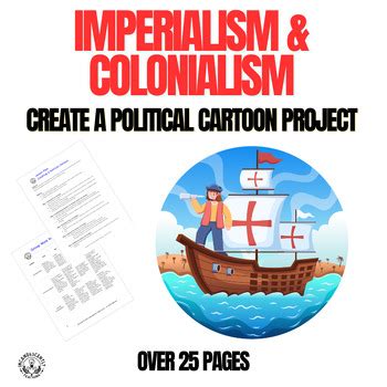 Imperialism And Colonialism Create A Political Cartoon Project Grades