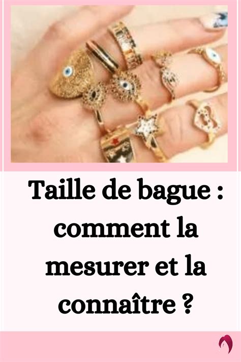 Taille De Bague Comment La Mesurer Et La Connaître