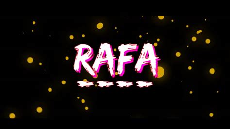 Intro Rafa Youtube