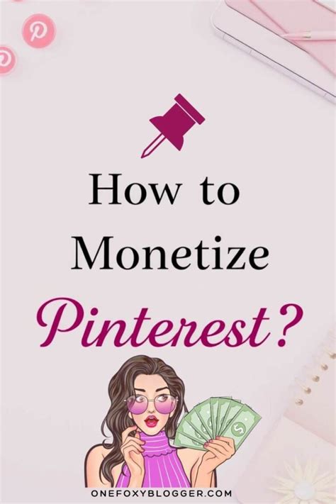 10 Proven Tips On How To Monetize Pinterest