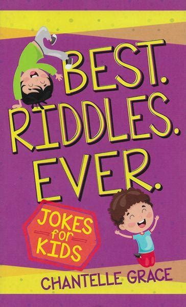 Best Riddles Ever: Jokes for Kids