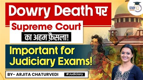 Dowry Death Ipc 304b Ipc Dowry Death Case Laws Supreme Court