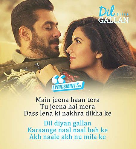 Dil Diyan Gallan Lyrics Tiger Zinda Hai Atif Aslam