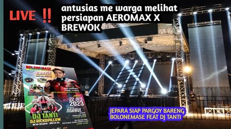 Msk Chanel Sedang Live Sekarang Persiapan Brewok X Aeromax Bareng