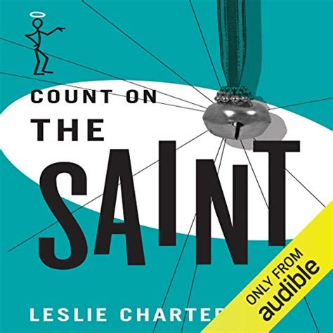 Count On The Saint Simon Templar ‘the Saint’ 49 Audiobook Free By Leslie Charteris Free