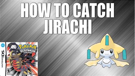 How To Catch Jirachi In Pokemon Platinum On Emulator YouTube