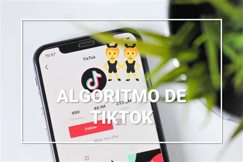 ¿cómo Funciona El Algoritmo De Tiktok Objetivo Marketing