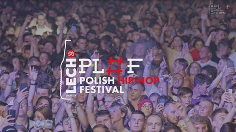 Lech Polish Hip Hop Festival P Ock Official Aftermovie Youtube