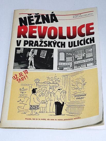 RETRO ČASOPIS NĚŽNÁ REVOLUCE V PRAŽSKÝCH ULICÍCH 1990 62 STRAN