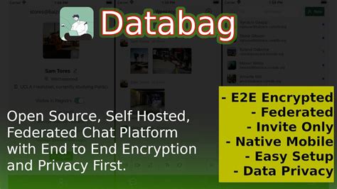 Databag An Open Source Self Hosted Federated E2E Encrypted Chat