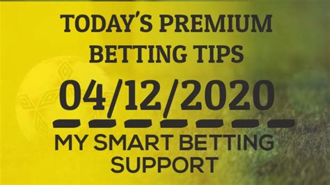 Daily Betting Tips 04122020 Betting Tips Today Football