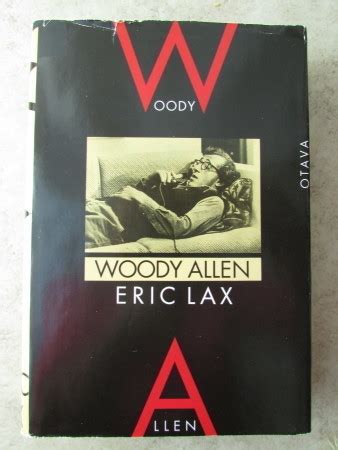 Eric Lax Woody Allen Sid Huuto Net