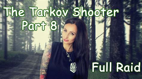 The Tarkov Shooter Part Task Full Raid Solo Escape From Tarkov